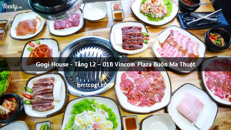 Gogi House – Thịt Nướng Hàn Quốc